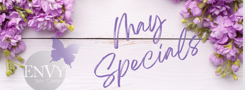 May Specials at Envy Skin Clinic